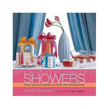 Simple Stunning Weddings: Showers 