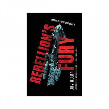 Rebellion's Fury 