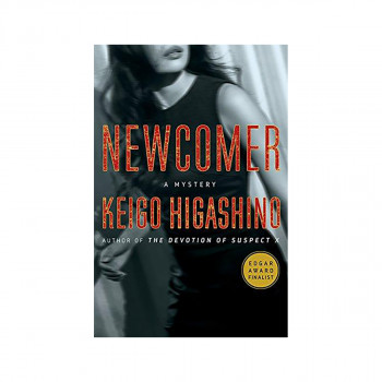 Newcomer : A Mystery 