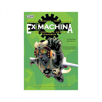 Ex Machina : The Complete Series Omnibus 