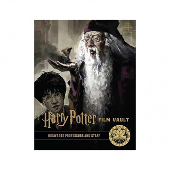 Harry Potter: Film Vault: Volume 11 : Hogwarts Professors and Staff 