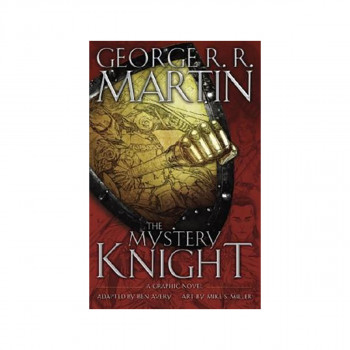 The Mystery Knight: A Graphic Novel 