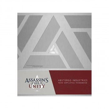 Assassin's Creed Unity: Abstergo Entertainment: Employee Handbook 