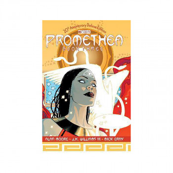 Promethea: The 20th Anniversary Deluxe Edition Book Three 