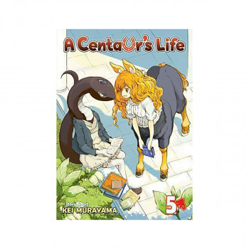 A Centaur's Life: v.5 