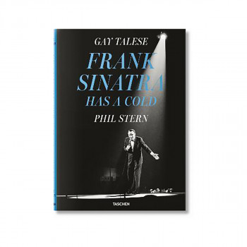Gay Talese. Phil Stern. Frank Sinatra Has a Cold 