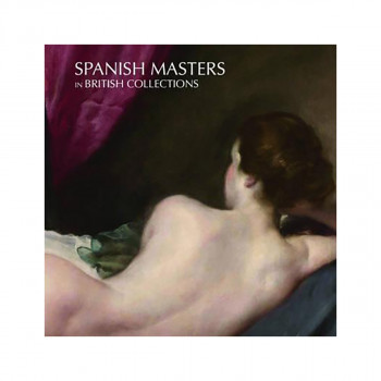 Spanish Masters in British Collections 