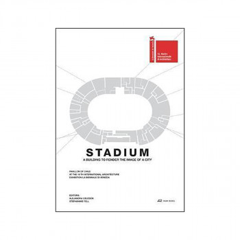 Stadium : A Building That Renders the Image of a City 