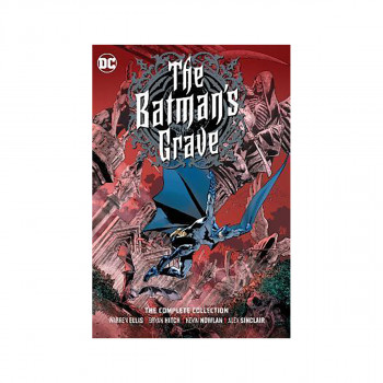 The Batman's Grave: The Complete Collection 
