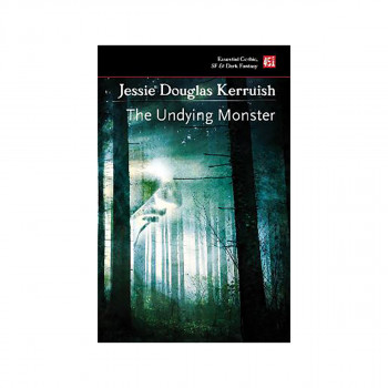 The Undying monster : a tale of the fifth dimension 