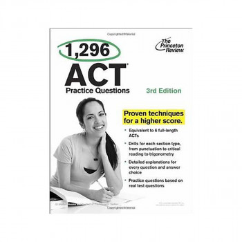 1,296 ACT Practice Questions, 3rd Edition 