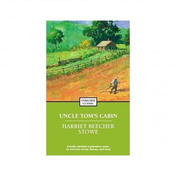 Uncle Tom's Cabin - Enriched Classic 