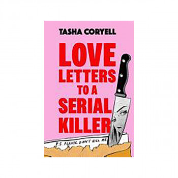 Love Letters to a Serial Killer 