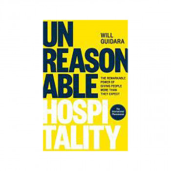 Unreasonable Hospitality 