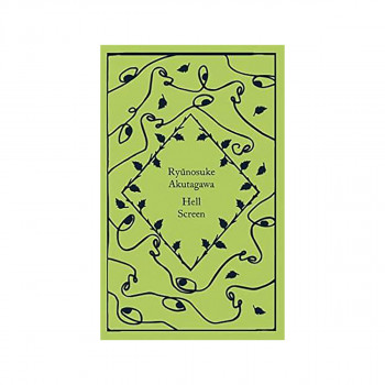 Hell Screen: Ryunosuke Akutagawa (Little ... 