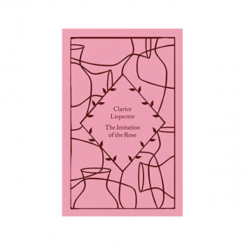 The Imitation of the Rose (Little Clothbound... 