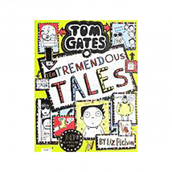 Tom Gates 18: Ten Tremendous Tales 