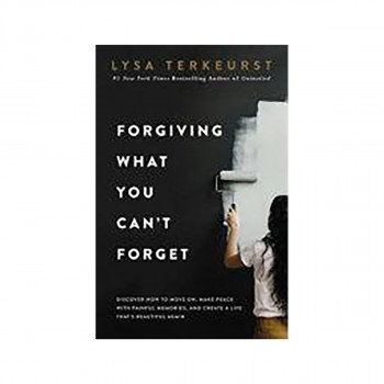 Forgiving What You Can't Forget 