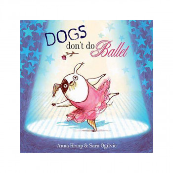 Dogs Don't Do Ballet 