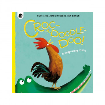 Croc-a-doodle-doo! 