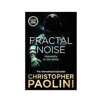 Fractal Noise: A Thrilling Novel of First ... 