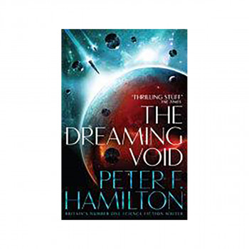 The Dreaming Void: the Void Trilogy 1 