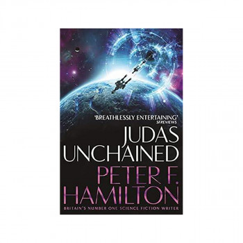 Judas Unchained: 2 (Commonwealth Saga, 2) 