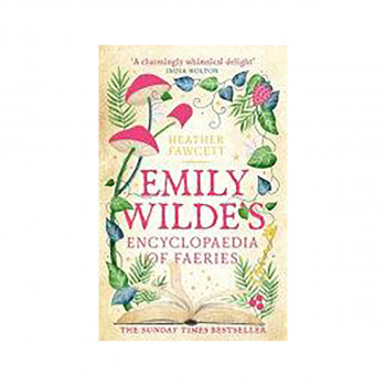 Emily Wildes Encyclopaedia of Faeries 