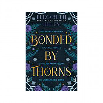 Bonded by Thorns 