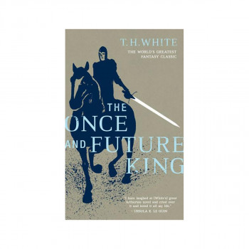 The Once and Future King 