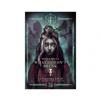 Critical Role: Bells Hells--What Doesn't Break 