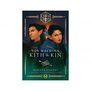 Critical Role: Vox Machina--Kith & Kin 