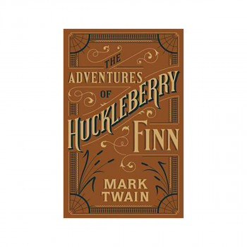 The Adventures of Huckleberry Finn - Barnes & Noble Collectible Editions 
