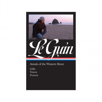 Ursula K. Le Guin: Annals of the Western Shore 