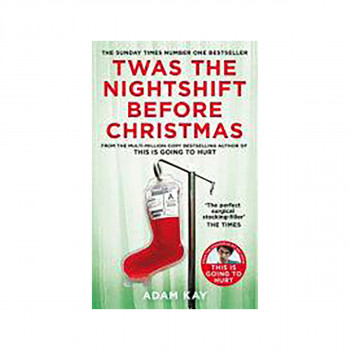 Twas the Nightshift Before Christmas 