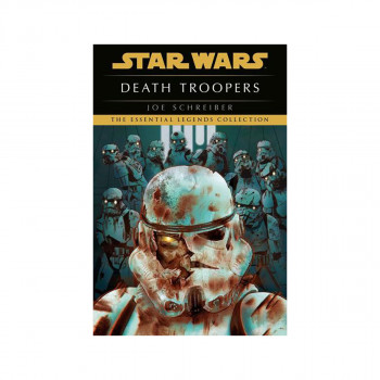 Death Troopers: Star Wars Legends 