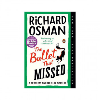 The Bullet That Missed 