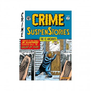 The EC Archives: Crime Suspenstories Volume 2 