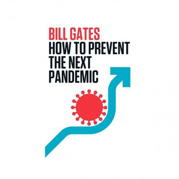 How to Prevent the Next Pandemic 