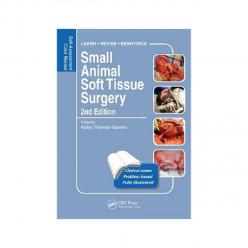 Small Animal Soft Tissue Surgery: Self-Assessment Color Review, Second Edition ( 