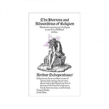 The Horrors and Absurdities of Religion 