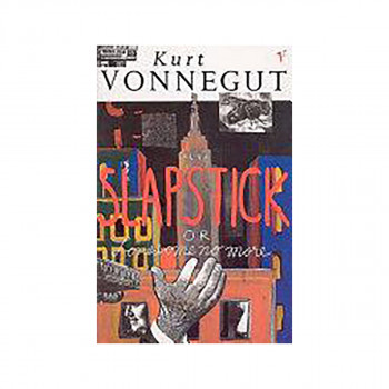 Slapstick, Or, Lonesome No More! 