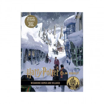 Harry Potter: Film Vault: Volume 10 : Wizarding Homes and Villages 