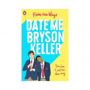 Date Me, Bryson Keller 
