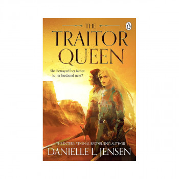 The Traitor Queen 