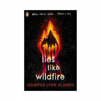 Lies Like Wildfire 