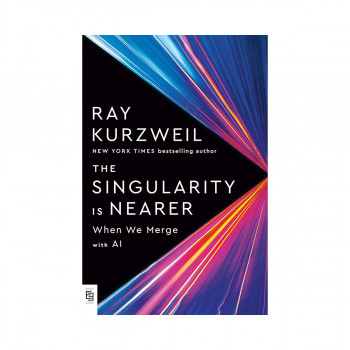 The Singularity Is Nearer 