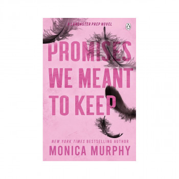 Promises We Meant To Keep 