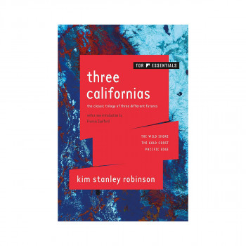 Three Californias: The Wild Shore, The Gold ... 