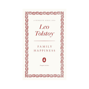 Family Happiness (Penguin Archive) 